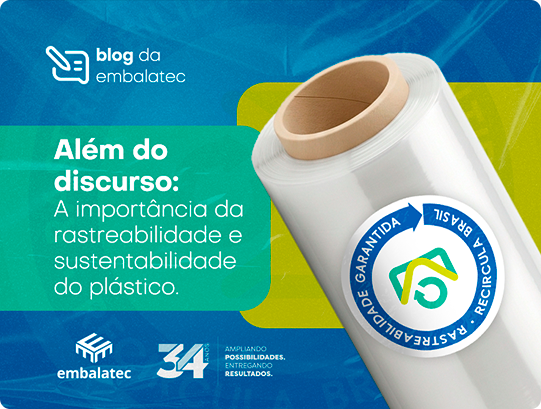 Além do discurso: A importância da rastreabilidade e sustentabilidade do plástico. Além do discurso: A importância da rastreabilidade e sustentabilidade do plástico.